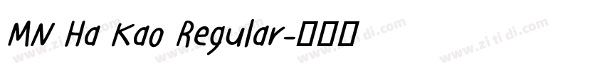 MN Ha Kao Regular字体转换